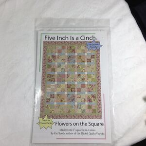 Flowers on the Square Quilt Pattern Made from 5” Squares; in 4 Sizes  Beginner